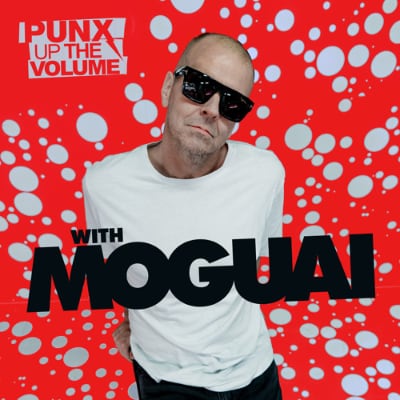 MOGUAI – Punx Up The Volume #688 [Tracklist]